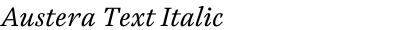 Austera Text Italic